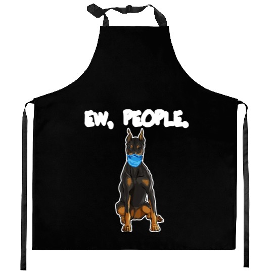Doberman Pinscher Ew People Dog Kitchen Aprons