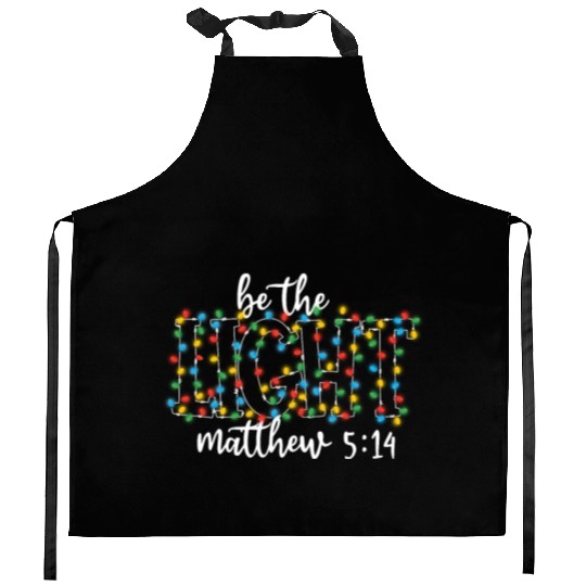 Be The Light Mathew Christmas Lights Teacher Kitchen Aprons