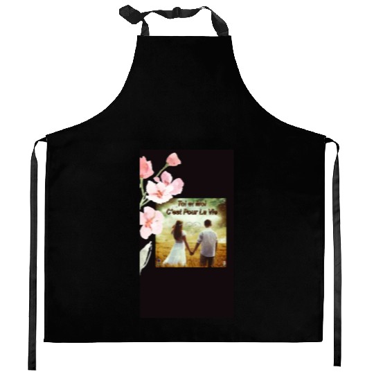Amour: Toi et moi, C' est pour la vie Kitchen Aprons