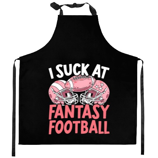 I Suck At Fantasy Football Auto Draft Sport Lover Kitchen Aprons