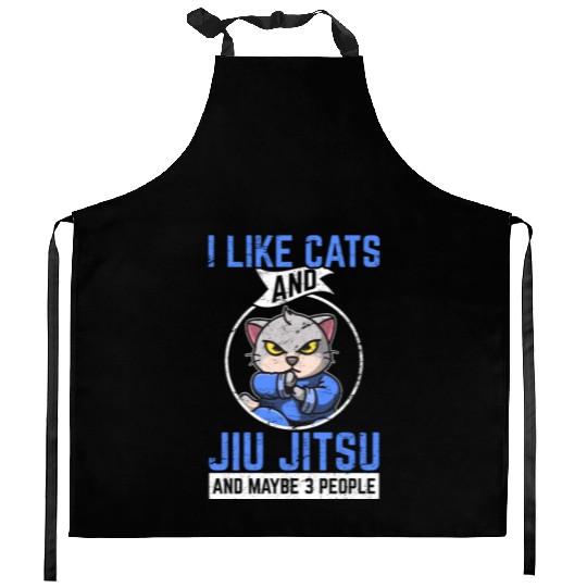 I Like Cats & Jiu Jitsu & Maybe 3 People Brazilian Kitchen Aprons