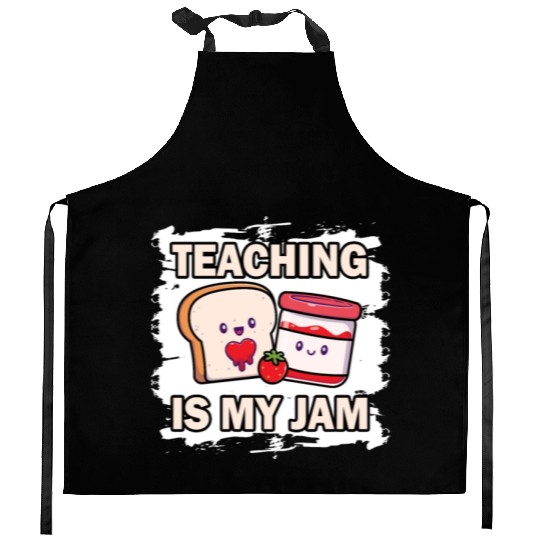 Teaching Is My Jam School Teacher Appreciation Kitchen Aprons