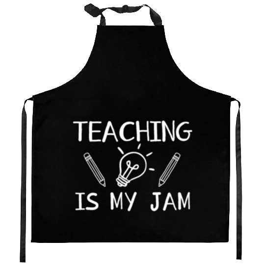Teaching Is My Jam School Teacher Appreciation Kitchen Aprons