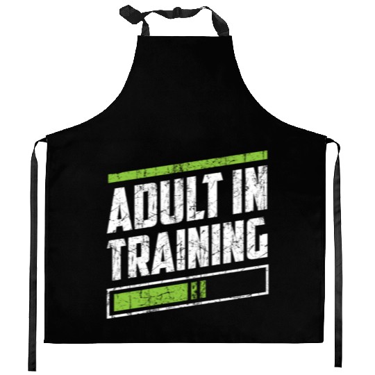 Adult In Training Birthday Adulting Adulthood Kitchen Aprons