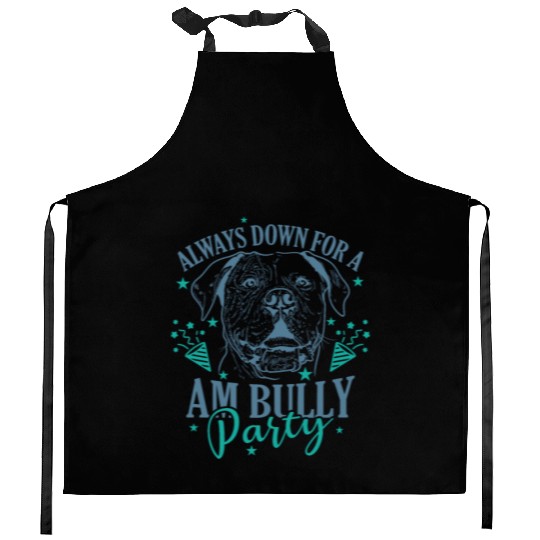 Always down for a AM Bully Party Bulldog Kitchen Aprons