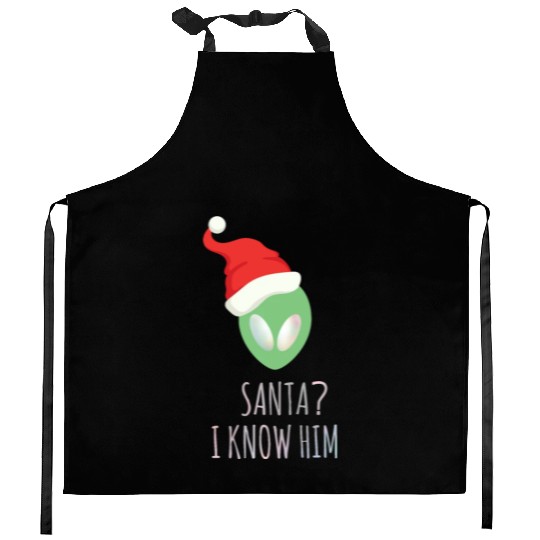 Santa? I know him. Merry Christmas. Happy New Year Kitchen Aprons
