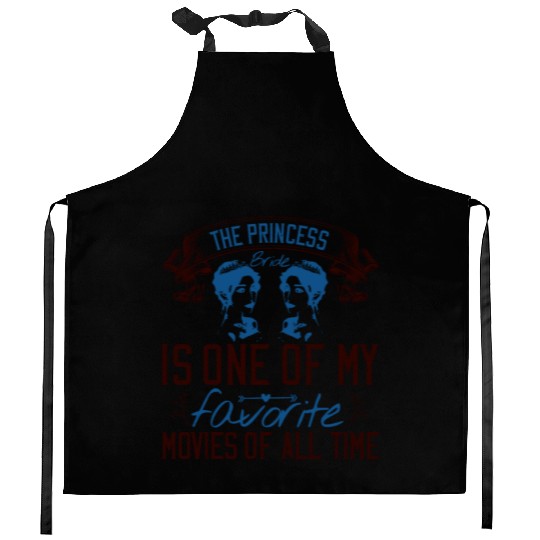 The Princess Bride' is one of my favorite movies Kitchen Aprons