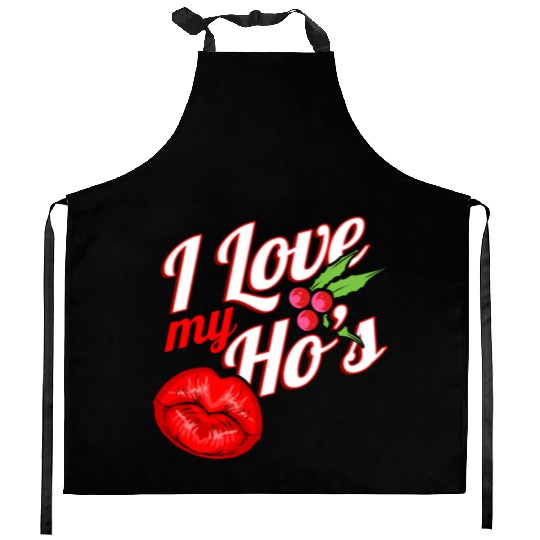 I Love My Ho's Kissing Mouth Mistletoe Christmas Kitchen Aprons