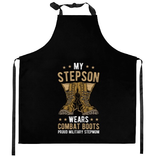 My Stepson Wears Combat Boots Proud Military Step Kitchen Aprons