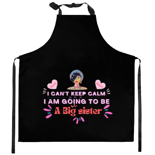 I'm Going To Be A Big Sister , design by roka0000 Kitchen Aprons