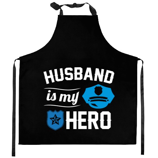 Husband Is My Hero Police Kitchen Aprons