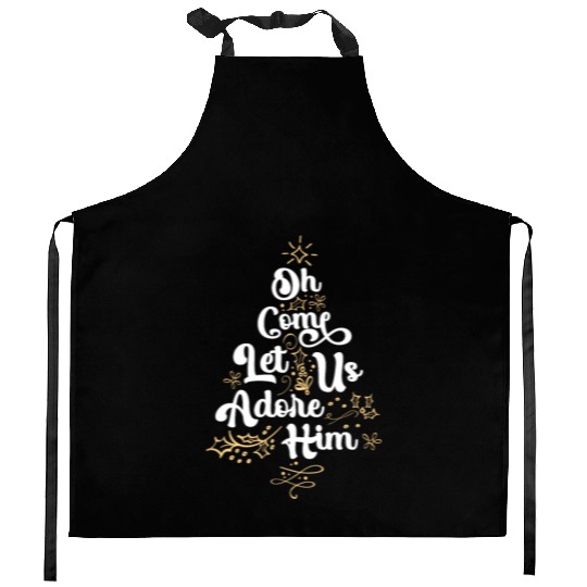 Oh Come Let Us Adore Him Religious Jesus Kitchen Aprons