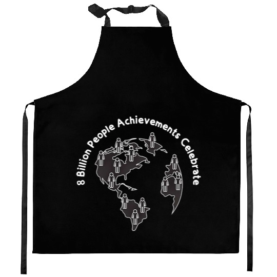 8 Billion People On The Planet Kitchen Aprons