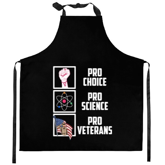 Pro Choice Pro Science Pro Veterans Liberal Democr Kitchen Aprons