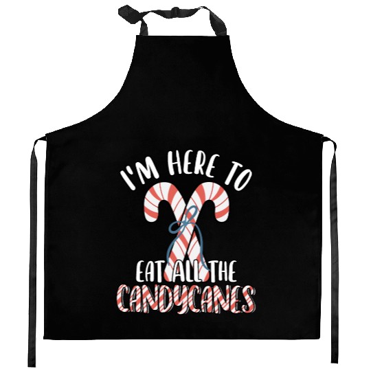 I'm Here to Eat All The Candy Canes Funny Cute Kitchen Aprons