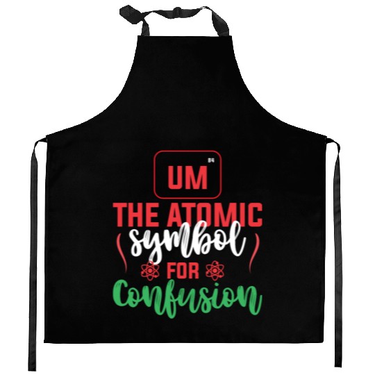 The Atomic Symbol Science Teacher Gift Ideas Kitchen Aprons