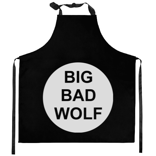 big bad wolf quote Kitchen Aprons