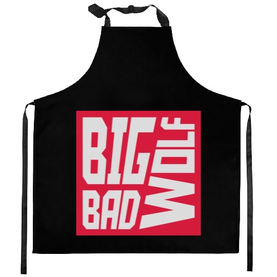 big bad wolf quote Kitchen Aprons