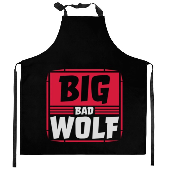 big bad wolf quote Kitchen Aprons