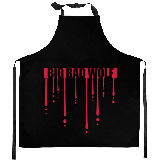 big bad wolf quote Kitchen Aprons