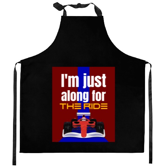 I'm Just Along for the Ride! Kitchen Aprons