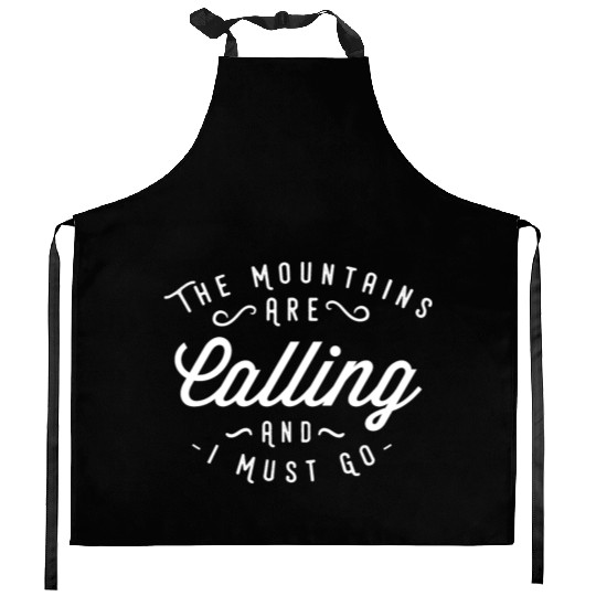 The Mountains are calling Kitchen Aprons
