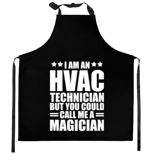 HVAC Technician - I am an HVAC technician Kitchen Aprons