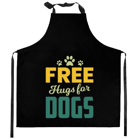 Free Hugs for Dogs Owners Pet Lover Gift Ideas Kitchen Aprons
