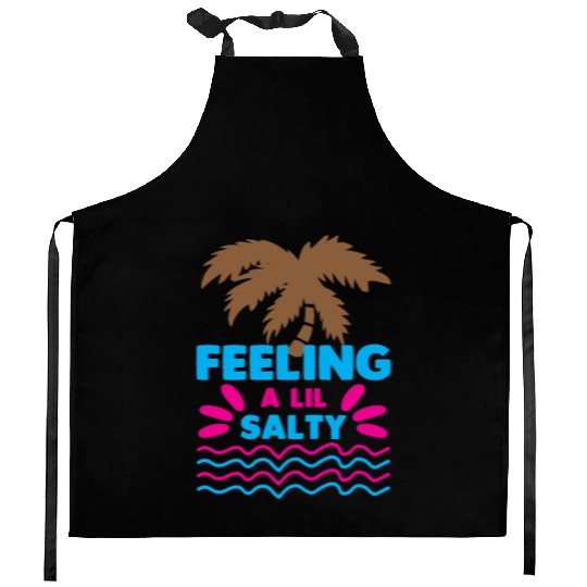 Feeling A LiL Salty with Summer Clothes Kitchen Aprons