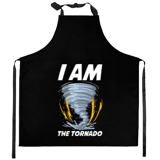 I Am The Tornado Funny Meteorology Gift Kitchen Aprons