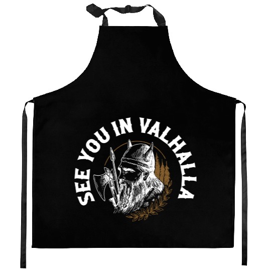 See You In Valhalla Viking Norse Kitchen Aprons