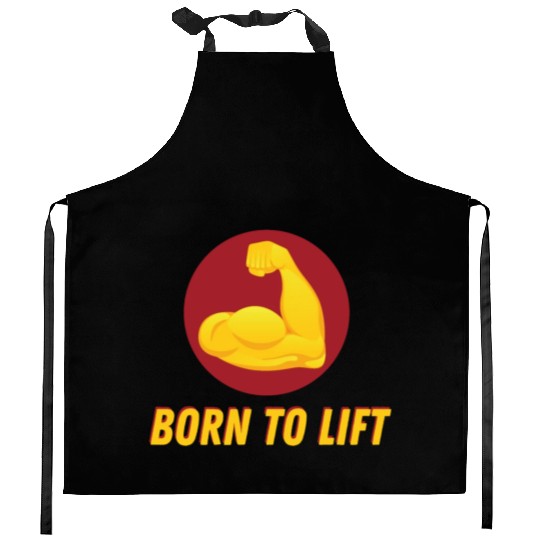 BORN TO LIFT GYM WORKOUT ACHIEVEMENT Kitchen Aprons