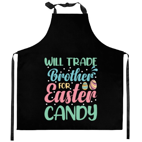 Will Trade Brother for Easter Candy Eggs Kids Boys Kitchen Aprons