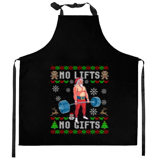 Funny No Lifts No Gifts Ugly Christmas Workout Kitchen Aprons