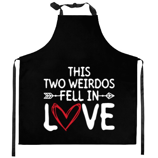 This Two Weirdos Fell In Love - Bride Groom Kitchen Aprons