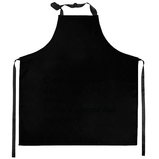 Golf Dad Funny Golfing Definition Kitchen Aprons