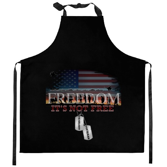 Airforce Veteran Freedom isn't Free Kitchen Aprons