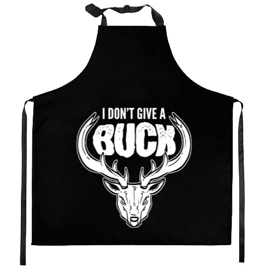 I Don't Give A Buck Deer Hunting Stag Kitchen Aprons