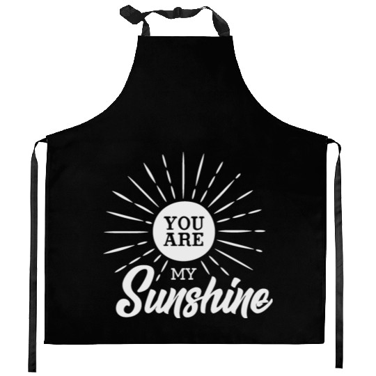 You Are My Sunshine Kitchen Aprons