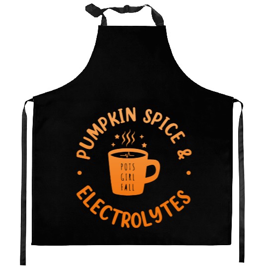 Pumpkin Spice & Electrolytes Funny Kitchen Aprons