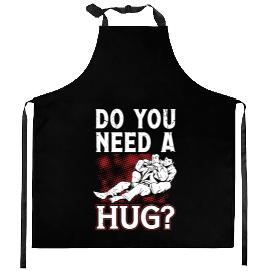Jiu jitsu need a hug jujutsu martial arts mma Kitchen Aprons