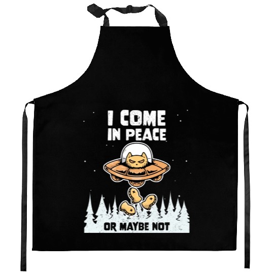 Alien Galaxy Cat Lover Come In Peace Or Maybe Not Kitchen Aprons