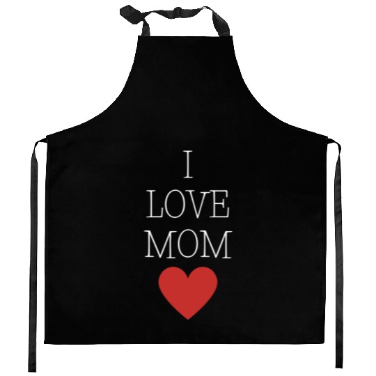 I love Mom Kitchen Aprons