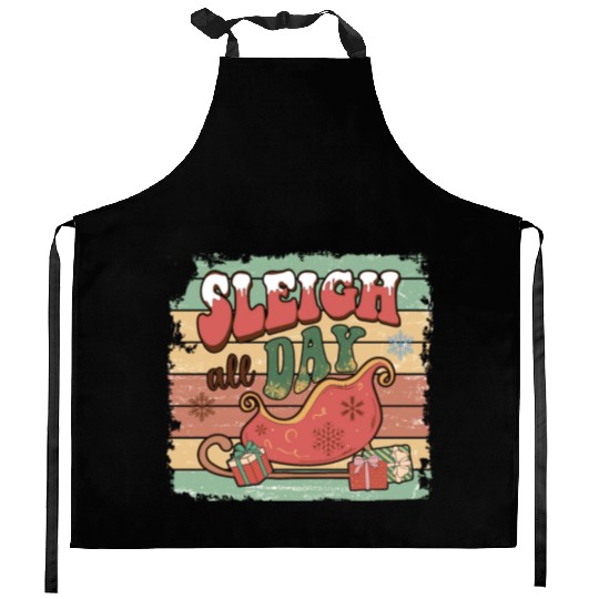 Sleigh all day Kitchen Aprons