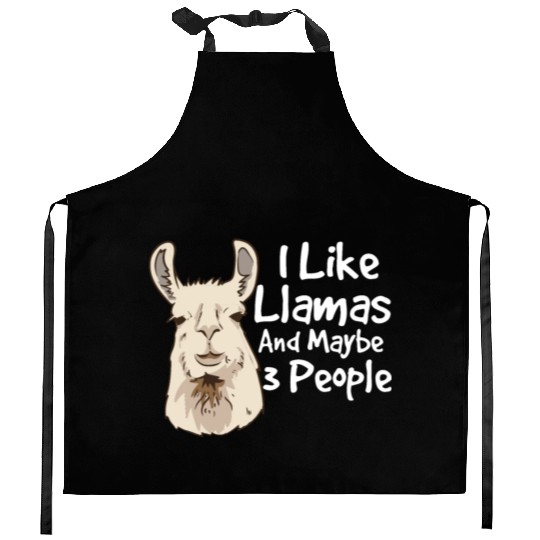 I like llamas and maybe 3 people llama saying Kitchen Aprons