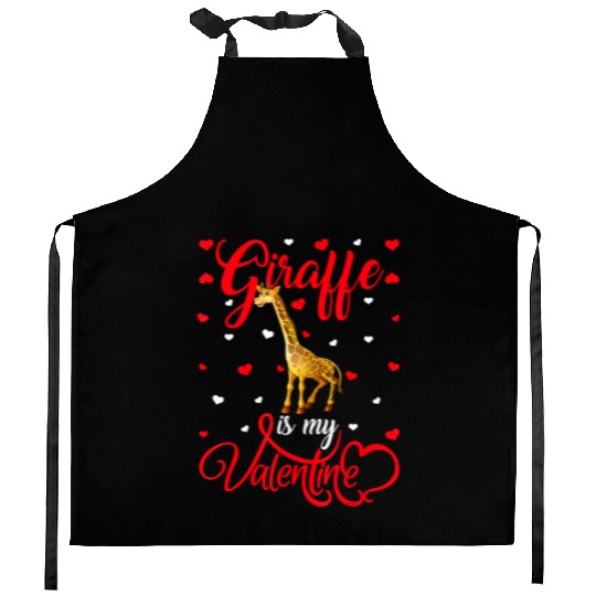 Giraffe Is My Valentine Funny Giraffe Valentines D Kitchen Aprons