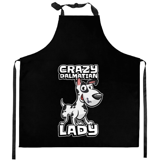 Dalmatian Crazy Dalmatian Lady Kitchen Aprons