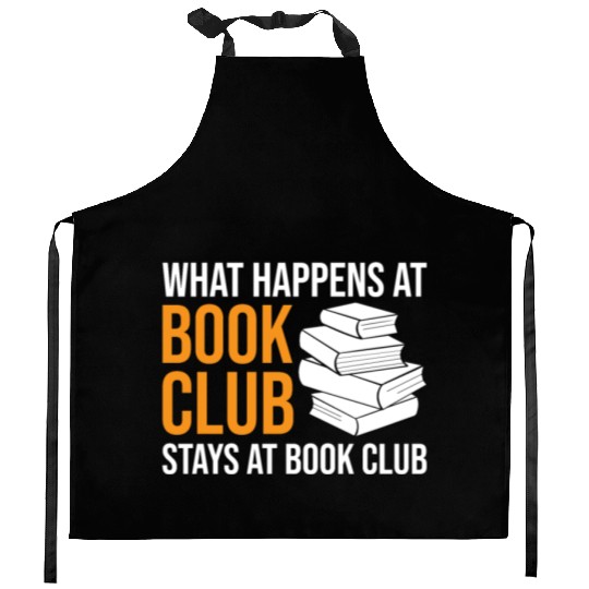 Reading What happens at Book Club stays at Book Cl Kitchen Aprons