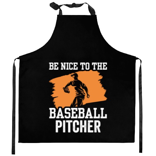 Be Nice To The Baseball Pitcher Hobby Player Kitchen Aprons