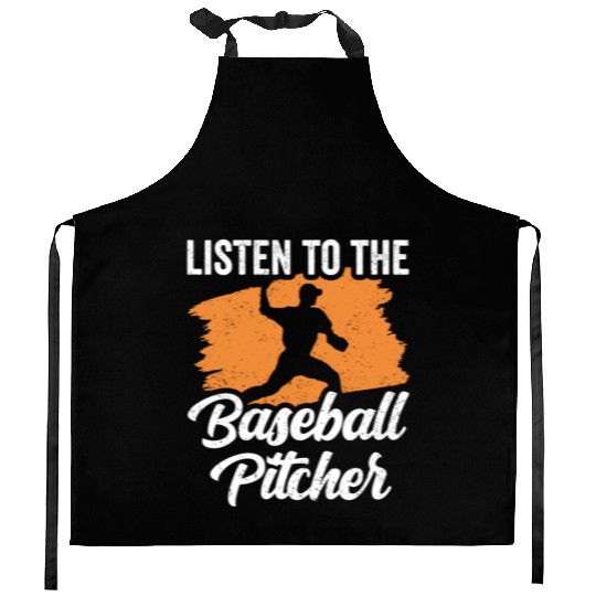 Listen To The Baseball Pitcher Hobby Player Kitchen Aprons